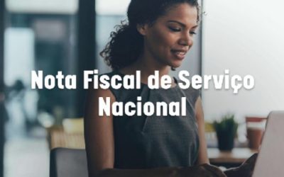 NFS-e Nacional: projeto de padronização requer atenção. Veja as novidades!